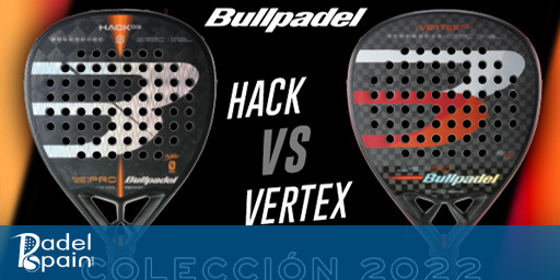 Bullpadel Hack o Vertex Con cu l me quedo