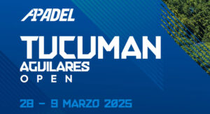 CUadro-final-Tucumán-Open-A1-Padel-2025-fuera