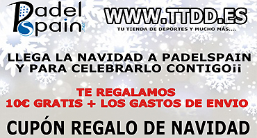 La Navidad se adelanta en PadelSpain y en TTDD