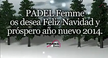 PADEL Femme apuesta por un 2014 repleto de pádel