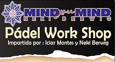 Mind your Mind: La importancia de la mente en el pádel