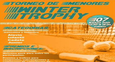 Apúntate ya al torneo de Menores Winter Trophy 2021