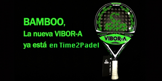 Bamboo, la nueva VIBOR-A