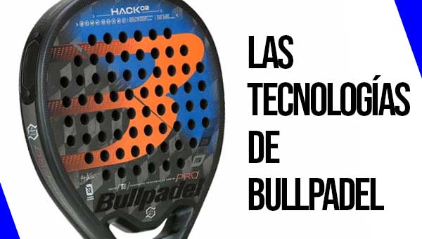 Tecnologías Bullpadel