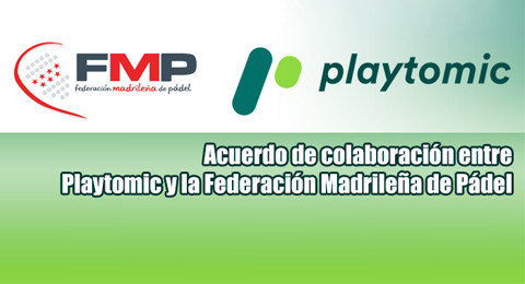 La Federación Madrileña de Pádel y Playtomic se unen en pos de la correcta nivelación de los amateurs