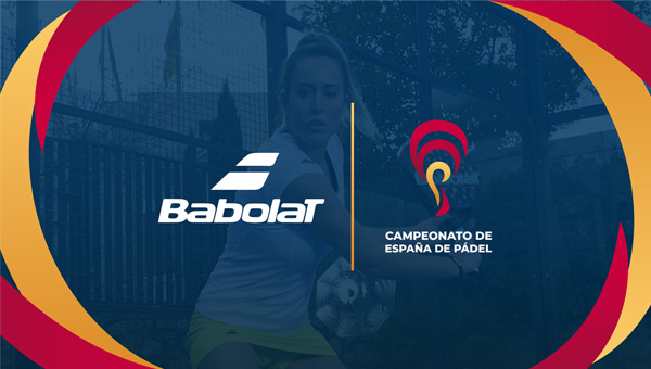 Babolat Campeonato España Pádel FEP 2021 