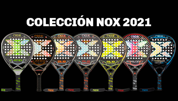 Nueva colección 2021 NOX Padel