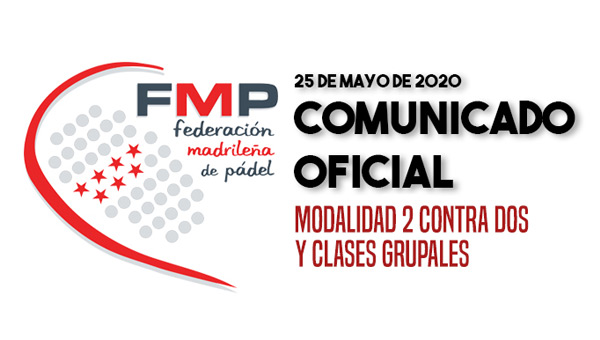 Comunicado oficial FMP desescalada