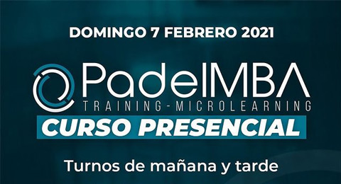 PadelMBA presenta su primer curso presencial con la mejor tecnología para mejorar tu juego