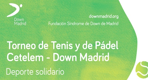 Cetelem y Down Madrid organizan una nueva edición de su torneo solidario de tenis y pádel