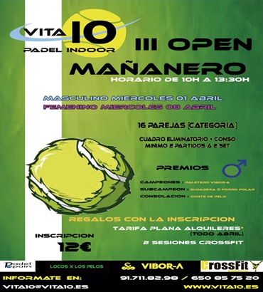 Llega el III Open mañanero del Vita10