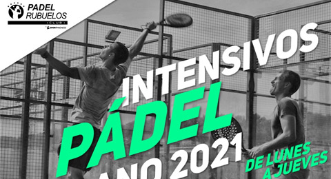 Prepárate en verano con el curso intensivo del club Pádel Rubuelos