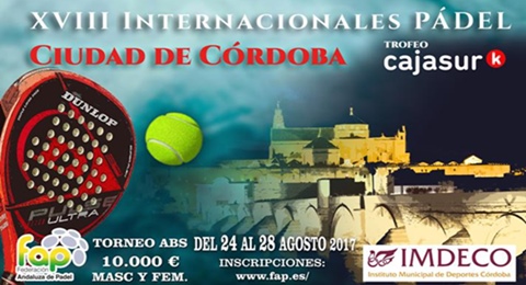 Córdoba espera con mucha ilusión la XVIII edición de sus Internacionales de Pádel