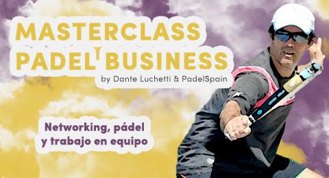 Pádel, empresa y networking, una triple combinación junto a Dante Luchetti