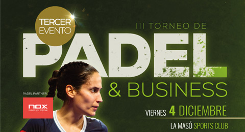 No hay dos sin tres: tercera edición del torneo Padel & Business