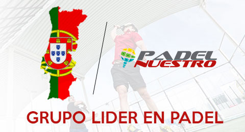 Padel Nuestro pone el punto de mira en el país vecino, Portugal