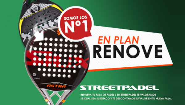 Plan Renove Street Padel Padel Nuestro palas