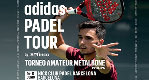 Barcelona vivirá una cita top de pádel amateur: el circuito adidas Padel TOUR by Sofinco llega con una cita Metalbone