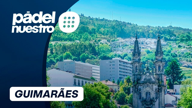 Reapertura Padel Nuestro Gumaraes 2023