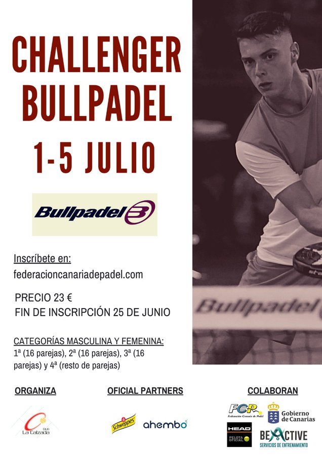 Challenger Bullpadel Federación Canaria de Pádel