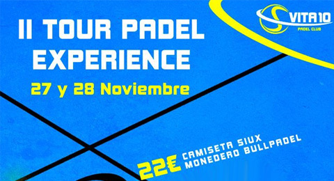 Regresa la competición más clásica de Vita10, el Tour Padel Experience