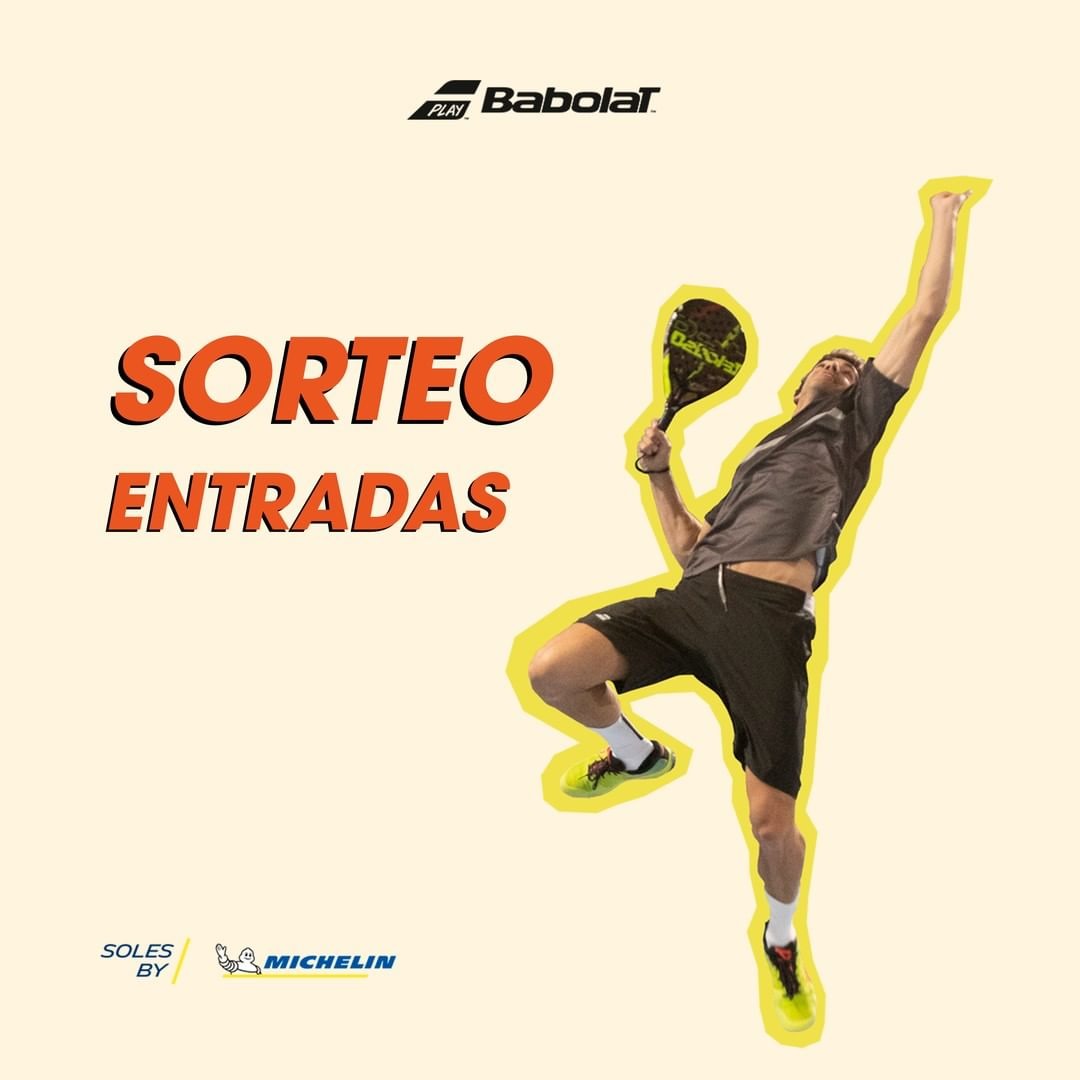 Sorteo babolat Padel Entradas WPT Barcelona