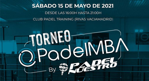 El Circuito PadelMBA by Padel Nuestro prepara un torneo diferente, atractivo y con varias opciones de inscripción