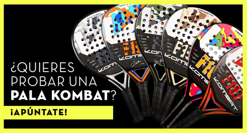 Anímate a probar todos los modelos de Kombat Padel