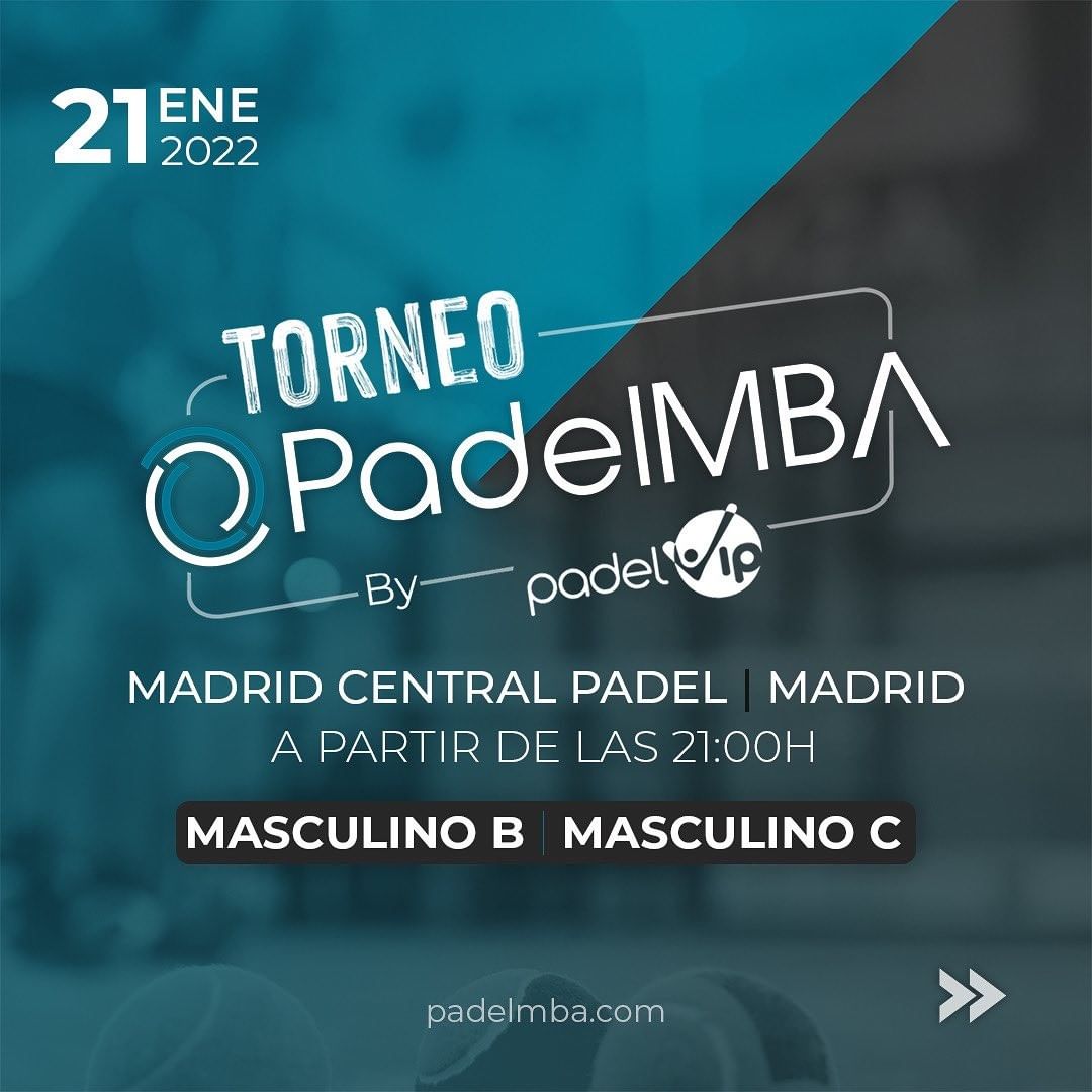 TOrneo padel mba 2022 Madrid central padel