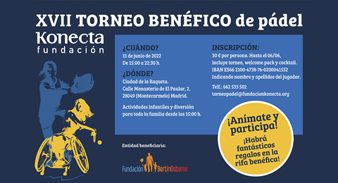 El XVII Torneo Benéfico de la Fundación Konecta promete muy buen pádel y una gran labor social