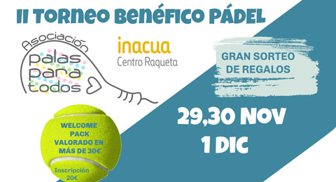 Palas para Todos te trae su II torneo benéfico