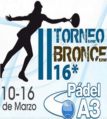 Llega el II Torneo Bronce en el Padel A3