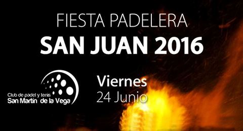 Las Fiestas de San Juan se viven mejor con pádel