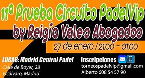 XI prueba del ya consolidado Circuito PadelVip by Reigía Vales