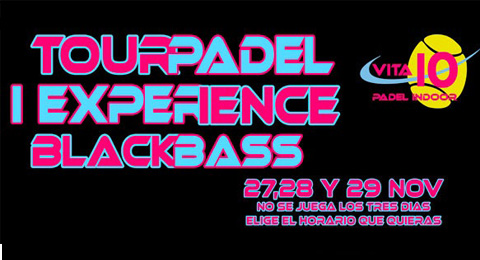 Regresa el Circuito Tour Padel Experience en el Vita10 Padel