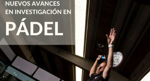 PadelScience y su nuevo libro: “Nuevos avances en Investigación en Pádel”