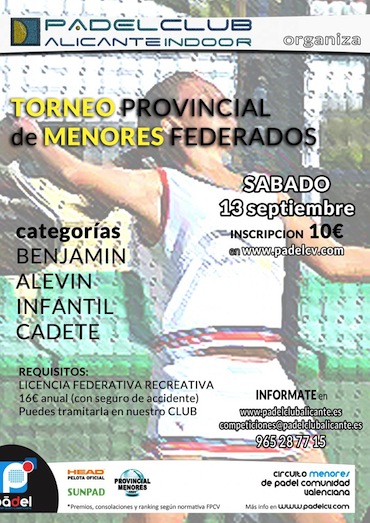 Torneo Provincial Menores PadelClub Alicante Indoor