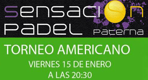 Torneo Americano en el Club Sensación Padel