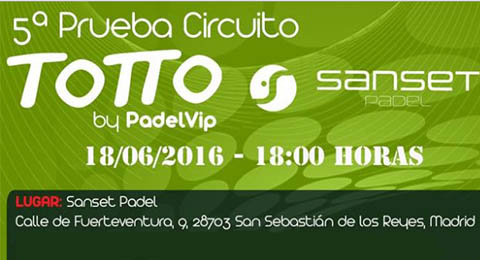 Llega la V prueba del Circuito Totto by PadelVip