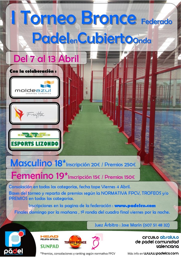 I Torneo Bronce18* y Femenino19* PadelEnCubierto Onda